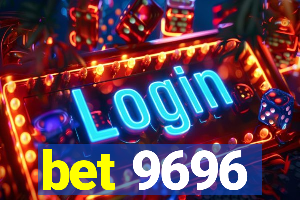 bet 9696